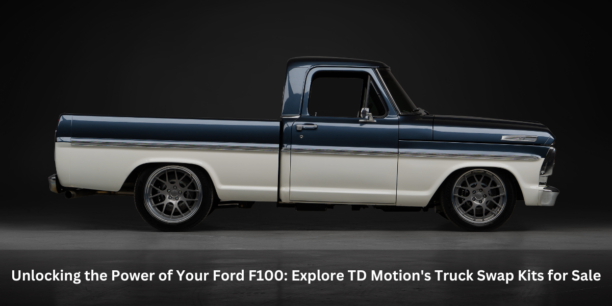 Ford F100 truck swap kits